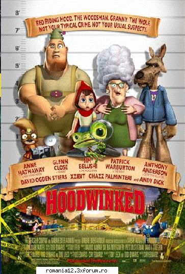 Hoodwinked! (2005) - Info (IMDB) despre film. Link-uri - Desene animate