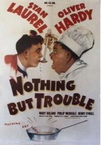 Nothing but trouble (1944) (Laurel & Hardy) - Info Download Parola Marime - Filme internationale