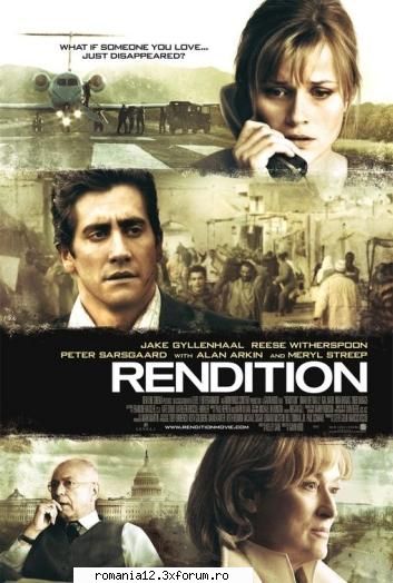 Rendition - DVDRIP (2007) - When an Egyptian terrorism suspect "disappears" - Filme internationale